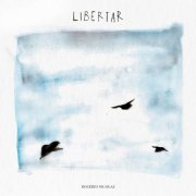 Rogério Nicolau - Libertar (2025)