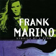 Frank Marino - Stories of a Hero - Frank Marino (2023)