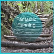 Fantastic Running (Best of Jogging Music) (2014)