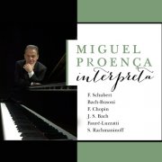 Miguel Proença - Miguel Proença Interpreta (2024)