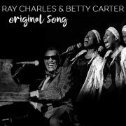 Ray Charles & Betty Carter - Original Songs (2019)