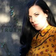 Becca Hess - Truth (2019)