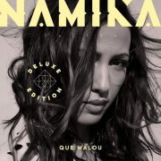 Namika - Que Walou (Deluxe Edition) (2018)