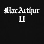 MacArthur - II (Reissue) (1982)