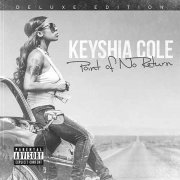 Keyshia Cole - Point of No Return (Deluxe Edition) (2014) Lossless