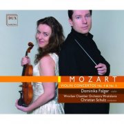 Dominika Falger, Wroclaw Chamber Orchestra, Christian Schulz - Mozart: Violin Concertos Nos. 2 & 5 (2013)