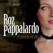 Roz Pappalardo and the Wayward Gentlemen - This Lifeboat (2020)