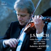 Federico Agostini - J.S. Bach: Violin Sonatas & Partitas for Solo Violin, BWV 1001-1003 (2025) [Hi-Res]