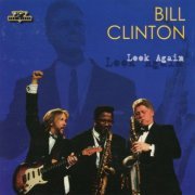 Bill Clinton - Look Again (2003)