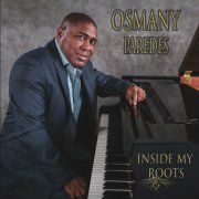 Osmany Paredes - Inside My Roots (2023)