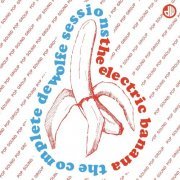 The Electric Banana - The Complete De Wolfe Sessions (Remastered, 3×CD Box Set) (2019)