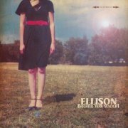 Ellison - Brighter Than Sunlight (2012)