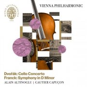 Wiener Philharmonic Orchestra, Alain Altinoglu, Gautier Capuçon - Dvořák: Cello Concerto, Op. 104 - Franck: Symphony in D Minor (Live) (2018) [Hi-Res]