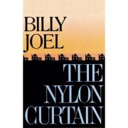 Billy Joel - The Nylon Curtain [E] (1982) [E-AC-3 JOC Dolby Atmos]