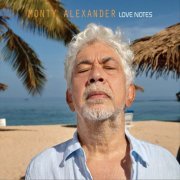 Monty Alexander - Love Notes (2022) [Hi-Res]