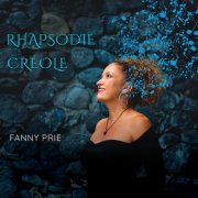 Fanny PRIE - Rhapsodie créole (2026) [Hi-Res]