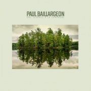 Paul Baillargeon - Une journée à la campagne (2025) Hi-Res