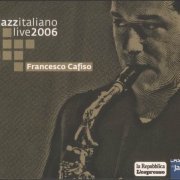 Francesco Cafiso - Jazzitaliano Live (2006)