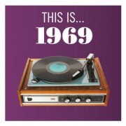 VA - This Is... 1969 (2008)