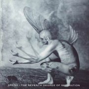 Arena - The Seventh Degree of Separation (2011)