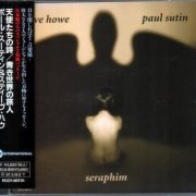 Steve Howe & Paul Sutin - Seraphim / Voyagers (1995) {Japan 1st Press}