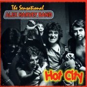 The Sensational Alex Harvey Band - Hot City (The 1974 Unreleased Album) (Reissue) (1974/2009)