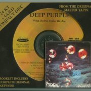 Deep Purple - Who Do We Think We Are (1973) CD Rip