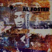 Al Foster - Brandyn (2006)