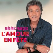 Frédéric François - L'amour en fête (2025)