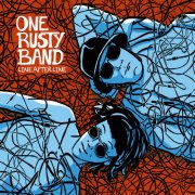 One Rusty Band - Line After Line (2025)
