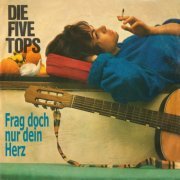 Die Five Tops - Frag doch nur dein Herz (2022)