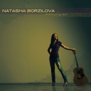 Natasha Borzilova - Balancing Act (2010)