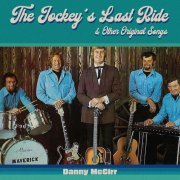 Danny McGirr - The Jockey's Last Ride & Other Original Songs (2023)