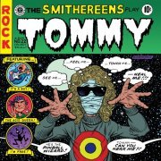 The Smithereens - The Smithereens Play Tommy (2009) [Hi-Res]