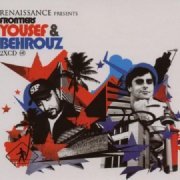 Yousef & Behrouz - Renaissance Presents Frontiers [2CD] (2005)