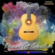 Behzad Aghabeigi - The Power of Creation (2017)