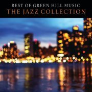 VA - Best Of Green Hill Music: The Jazz Collection (2021)