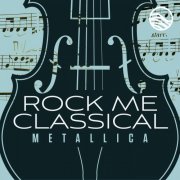 David Davidson, Rock Me Classical - Classical Covers: Metallica EP (2025) [Hi-Res]