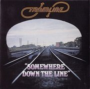 Tramline - Somewhere Down the Line (Reissue) (1968/2008)