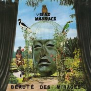 The Dead Mauriacs - La beauté des mirages (2017)