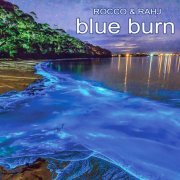 Rocco & Rahj - Blue Burn (2020) flac