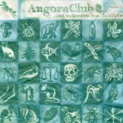 Angora Club - ...und außerdem bist du allein (2022) Hi-Res