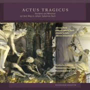 Knabenchor Hannover, Baroqueensemble L'Arco, Jorg Breiding - Actus Tragicus (Kantaten und Motetten auf dem Weg zu Johann Sebasitan Bach) (2023)