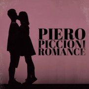 Piero Piccioni - Piero Piccioni Romance - Best Love Songs in Movies (2025)