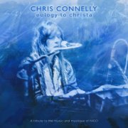 Chris Connelly - Eulogy to Christa (2022)