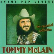 Tommy McLain – The Essential Collection (1997)