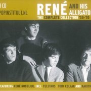 Rene And His Alligators - The Complete Collection '59-'70 (2005)