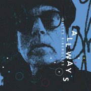 Gilles Riberolles - All Ways (2026) [Hi-Res]