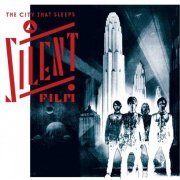 A Silent Film - The City That Sleeps (2010)