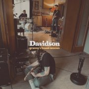 Davidson - Granny's House Session (2022) Hi Res